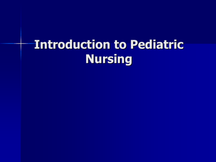 Introduction to pediatric nursing edapt